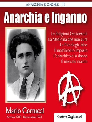 cover image of Anarchia e inganno--Mario Cortucci